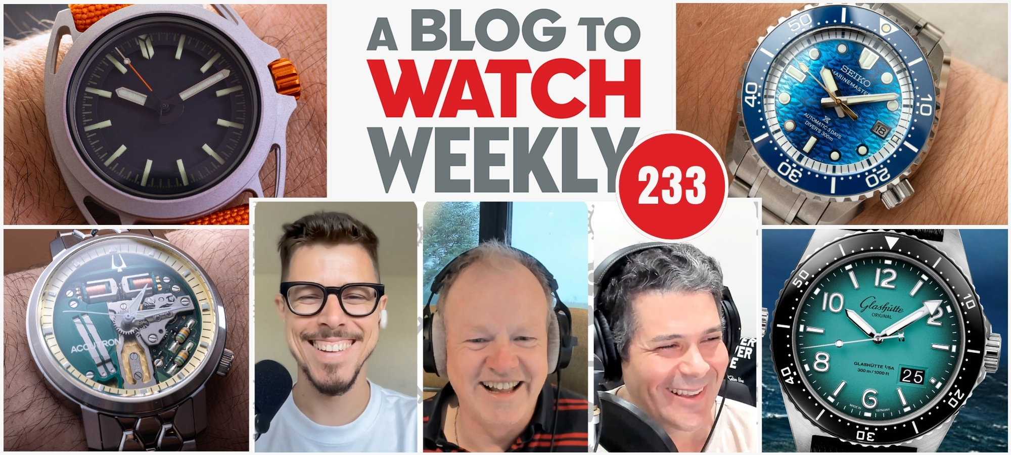aBlogtoWatch Weekly Podcast #233: The $6K Tuning Fork, Space-Ready Watches, And The Return Of Electronic Luxury
